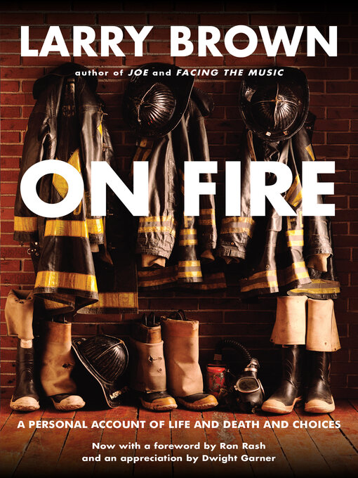 Title details for On Fire by Larry Brown - Available